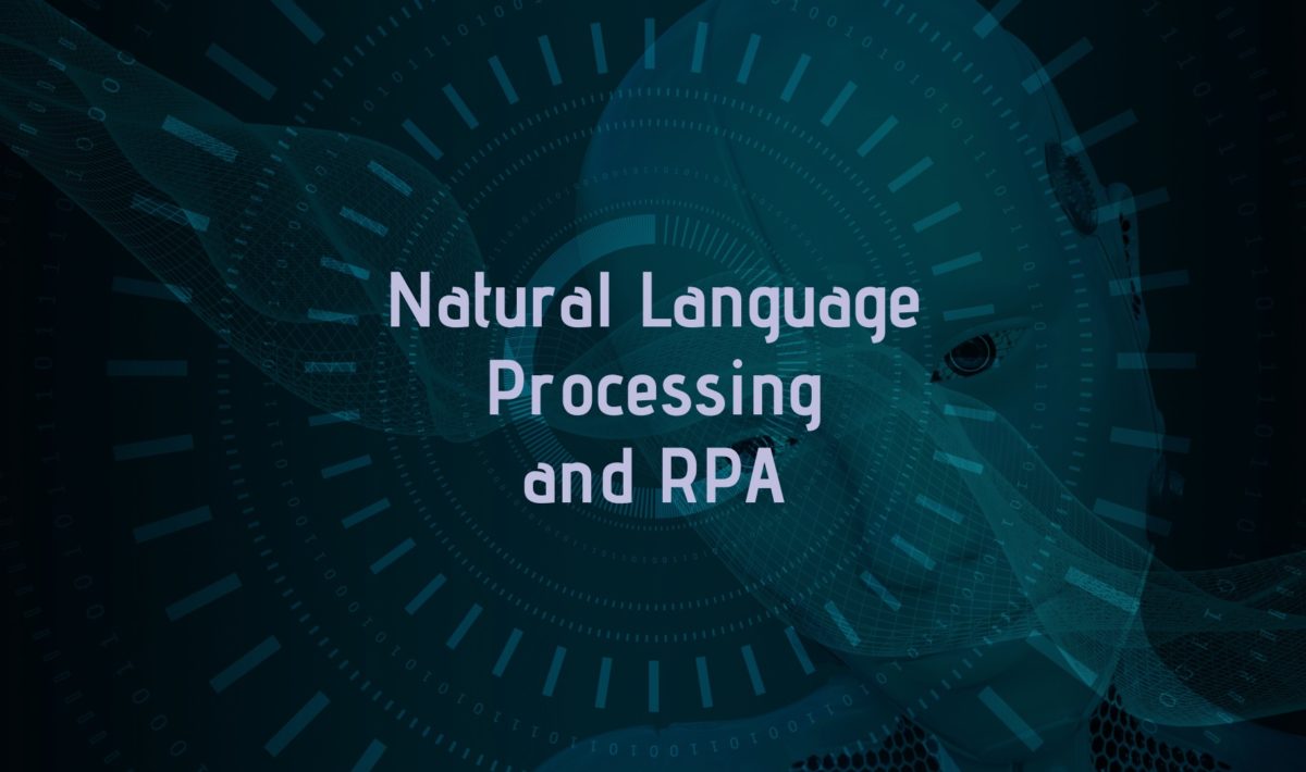 Natural Language Processing and RPA